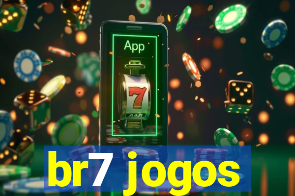 br7 jogos